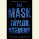 Mask: A Vanessa Michael Munroe Novel, Taylor Stevens