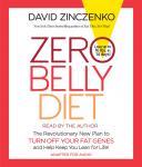 Zero Belly Diet: Lose Up to 16 lbs. in 14 Days! Audiobook