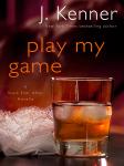 Cover of Play My Game: A Stark Ever After Novella