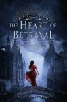 Heart of Betrayal, Mary E. Pearson