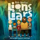 Lions & Liars Audiobook