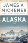 Alaska: A Novel, James A. Michener