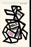 A Girl Is a Half-formed Thing: A Novel Audiobook