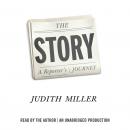 The Story: A Reporter's Journey Audiobook