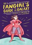 The Fangirl's Guide to the Galaxy: A Handbook for Girl Geeks Audiobook