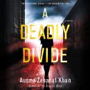 A Deadly Divide: A Mystery Audiobook
