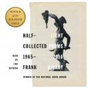 Half-light: Collected Poems 1965-2016 Audiobook