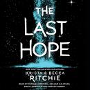 Last Hope: A Raging Ones Novel, Becca Ritchie, Krista Ritchie