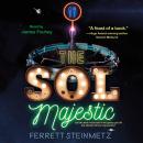 The Sol Majestic: A novel Audiobook