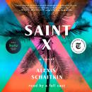 Saint X: A Novel, Alexis Schaitkin