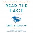 Read the Face: Face Reading for Success in Your Career, Relationships, and Health Audiobook