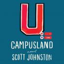Campusland: A Novel Audiobook