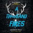 A Thousand Fires Audiobook