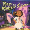 Poesy the Monster Slayer Audiobook