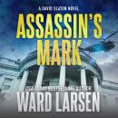 Assassin's Mark: A David Slaton Novel Audiobook