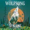 Wolfsong, Tj Klune