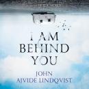 I Am Behind You Audiobook