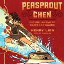 Peasprout Chen, Future Legend of Skate and Sword Audiobook