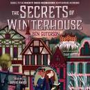 The Secrets of Winterhouse Audiobook