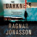 The Darkness: A Thriller Audiobook