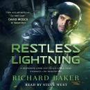 Restless Lightning Audiobook