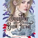 Daughter of the Bone Forest Audiobook