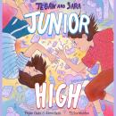 Tegan and Sara: Junior High Audiobook