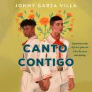 Canto Contigo: A Novel Audiobook