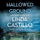 Hallowed Ground: A Kate Burkholder Short Story Audiobook