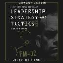Cover of Leadership Strategy and Tactics: Field Manual Expanded Edition