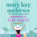 Summers at the Saint: A Novel Audiobook