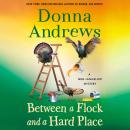 Between a Flock and a Hard Place: A Meg Langslow Mystery Audiobook