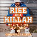 Rise of a Killah Audiobook
