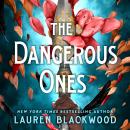 The Dangerous Ones Audiobook