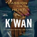 Passion for the Heist Audiobook
