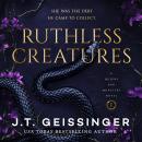 Cover of Ruthless Creatures: A Queens and Monsters Novel