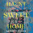 Haunt Sweet Home Audiobook