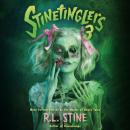 Stinetinglers 3: More Chilling Stories by the Master of Scary Tales Audiobook