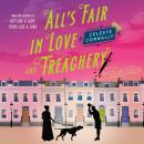 All's Fair in Love and Treachery: A Mystery Audiobook