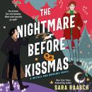Cover of The Nightmare Before Kissmas: A Royals and Romance Novel
