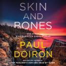 Skin and Bones: And Other Mike Bowditch Short Stories Audiobook