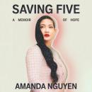 Cover of Saving Five: A Memoir of Hope
