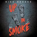 Up in Smoke Audiobook