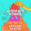 Automatic Noodle Audiobook