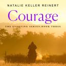 Courage: A Novel Audiobook