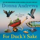 For Duck's Sake: A Meg Langslow Mystery Audiobook
