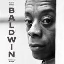 Cover of Baldwin: A Love Story