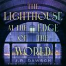 The Lighthouse at the Edge of the World Audiobook