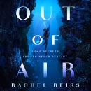Out of Air Audiobook