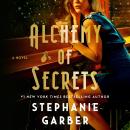 Cover of Alchemy of Secrets: A Novel